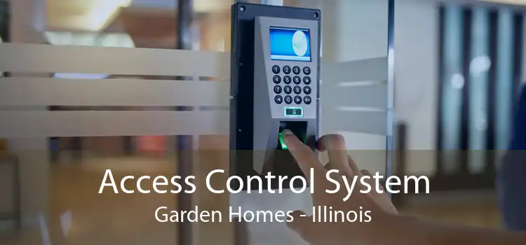 Access Control System Garden Homes - Illinois