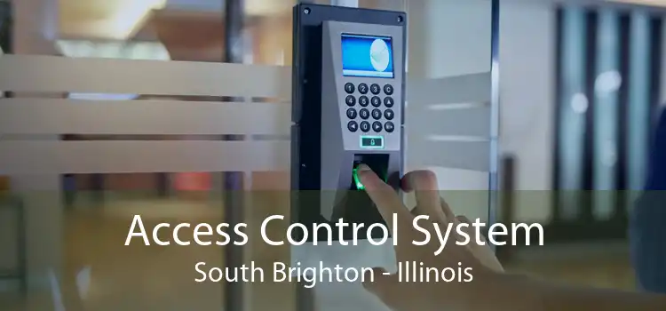 Access Control System South Brighton - Illinois
