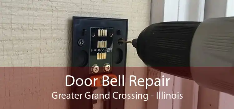 Door Bell Repair Greater Grand Crossing - Illinois