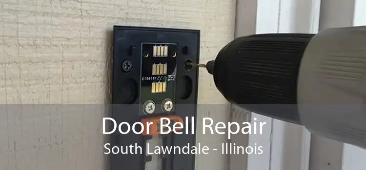 Door Bell Repair South Lawndale - Illinois