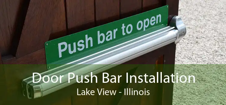 Door Push Bar Installation Lake View - Illinois