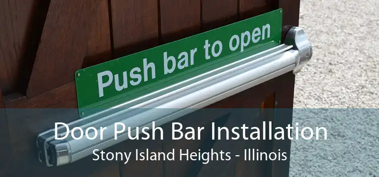 Door Push Bar Installation Stony Island Heights - Illinois