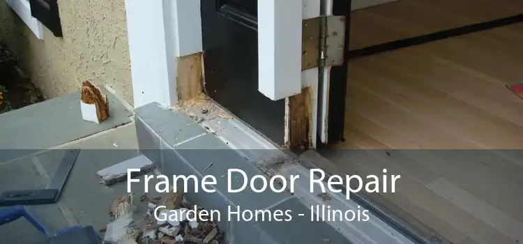 Frame Door Repair Garden Homes - Illinois