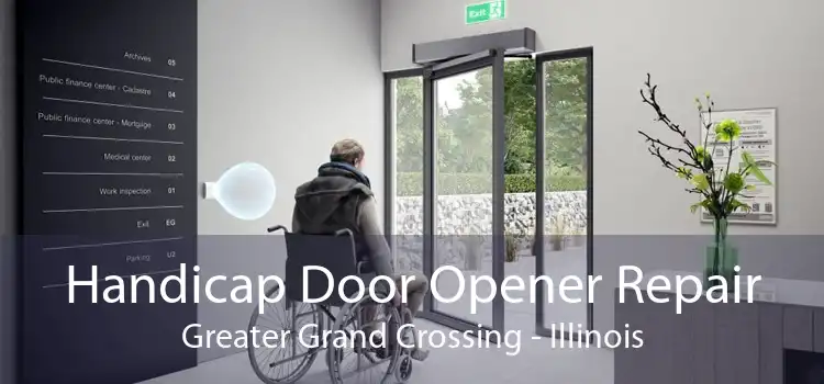 Handicap Door Opener Repair Greater Grand Crossing - Illinois