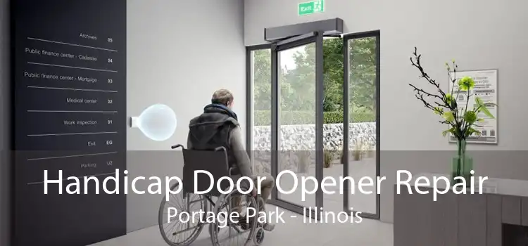 Handicap Door Opener Repair Portage Park - Illinois