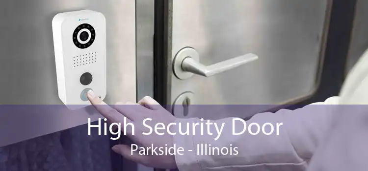 High Security Door Parkside - Illinois