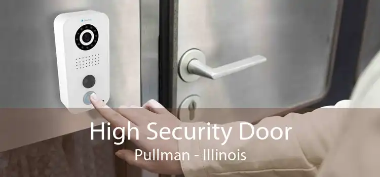 High Security Door Pullman - Illinois
