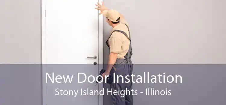 New Door Installation Stony Island Heights - Illinois