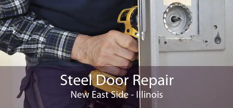 Steel Door Repair New East Side - Illinois